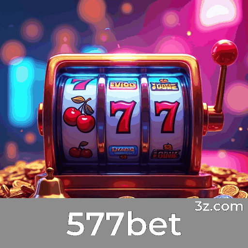 577bet: Plataforma Confiável de Entretenimento e Segurança